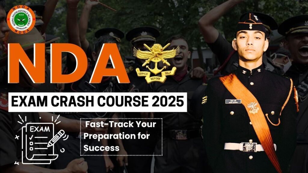 NDA_Exam_Crash_Course_2025_Fast_Track_Your_Preparation_for_Success