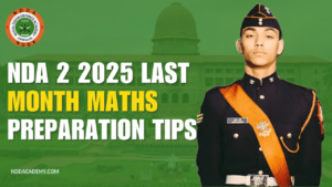 NDA 2 2025 Last Month Maths Preparation Tips