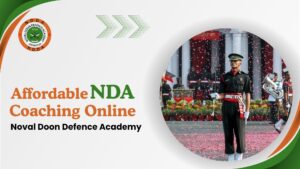 Affordable NDA Coaching Online – Noval Doon Defence Academy