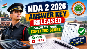 NDA 2 2026 Answer Key Released: How to Calculate Your Expected Score